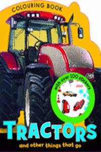 Tractors and other Things that Go Colouring Book