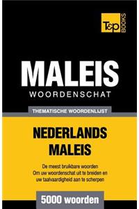 Thematische woordenschat Nederlands-Maleis - 5000 woorden