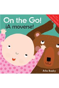 On the Go!/¡A moverse!