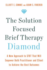 The Solution Focused Brief Therapy Diamond