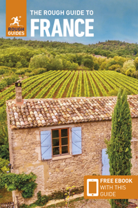 Rough Guide to France (Travel Guide with Free Ebook)