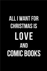 All I Need for Christmas Is Love and Comic Books