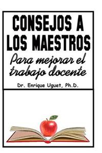 Consejo a Los Maestros