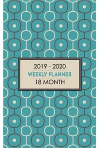 18 Month Weekly Planner 2019-2020: Abstract Mid-Century Modern Geometric Pattern in Cool Teal and Cream Will Keep Your Schedule Up to Date in Retro Atomic-Age Style.