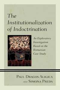 The Institutionalization of Indoctrination