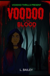 Voodoo In Your Blood