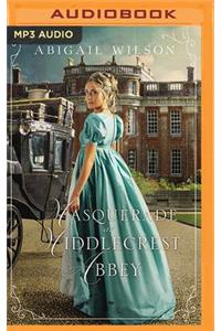 Masquerade at Middlecrest Abbey