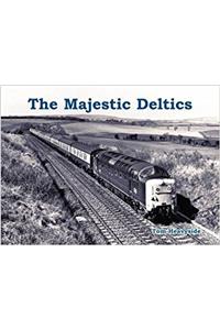 The Majestic Deltics