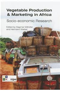 Vegetable Production and Marketing in Africa
