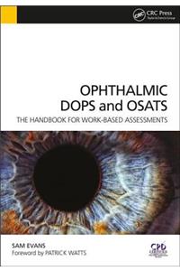 Ophthalmic Dops and Osats