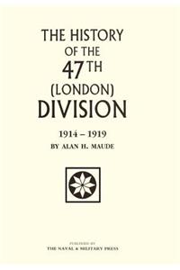 47th (LONDON) DIVISION 1914-1919