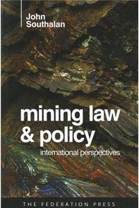 Mining Law and Policy