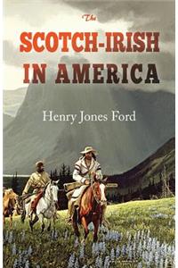 The Scotch-Irish in America