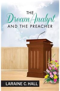 Dream Analyst and the Preacher