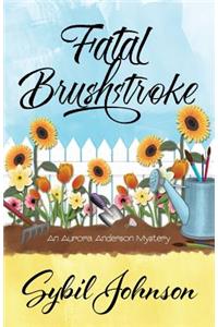Fatal Brushstroke
