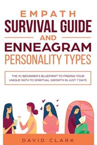 Empath Survival Guide And Enneagram Personality Types