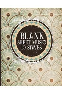 Blank Sheet Music - 10 Staves