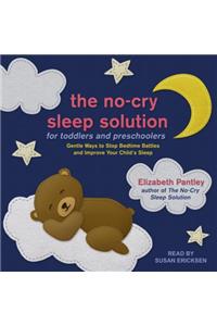 The No-Cry Sleep Solution for Toddlers and Preschoolers