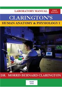 Clarington's Human Anatomy & Physiology I