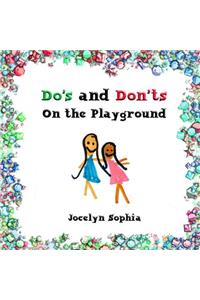 Do's and Don'ts on the Playground