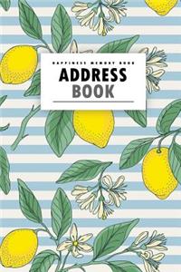 Address Book: Vintage Lemon a Happiness Address Book **With A-Z Tabs** Address, Phone, Email, Emergency Contact, Birthday
