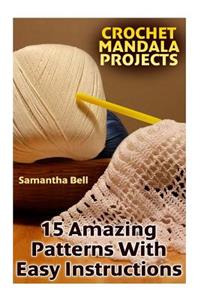 Crochet Mandala Projects