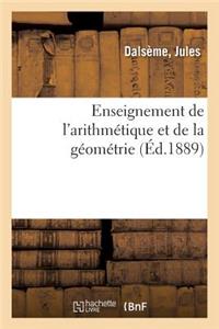 Enseignement de l'Arithmétique Et de la Géométrie