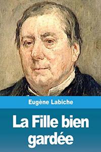 Fille bien gardée