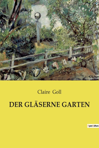 Der Gläserne Garten
