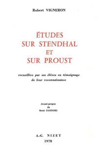 Etudes Sur Stendhal Et Sur Proust