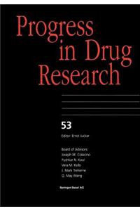 Progress in Drug Research