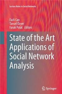 State of the Art Applications of Social Network Analysis