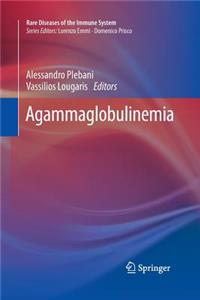 Agammaglobulinemia