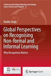 Global Perspectives on Recognising Non-Formal and Informal Learning