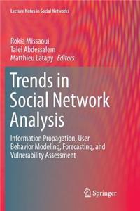 Trends in Social Network Analysis