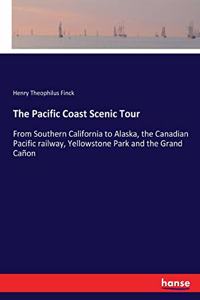 Pacific Coast Scenic Tour