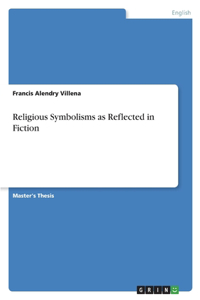 Religious Symbolisms as Reflected in Fiction