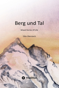 Berg und Tal