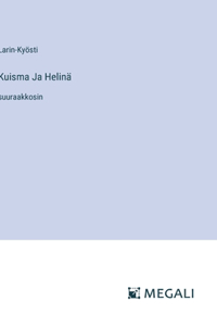 Kuisma Ja Helinä