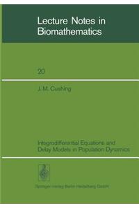 Integrodifferential Equations and Delay Models in Population Dynamics