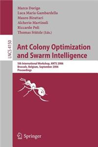 Ant Colony Optimization and Swarm Intelligence