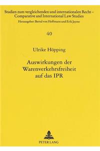 Auswirkungen Der Warenverkehrsfreiheit Auf Das Ipr