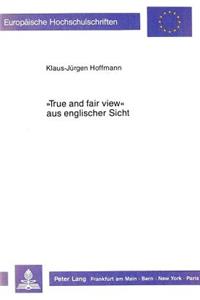 «True and fair view» aus englischer Sicht