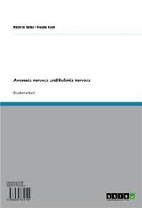 Anorexia Nervosa Und Bulimia Nervosa