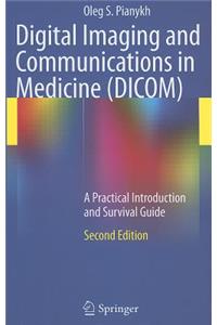 Digital Imaging and Communications in Medicine (DICOM)