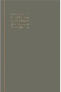 Leitfaden der Therapie der inneren Krankheiten