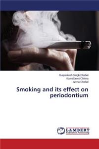 Smoking and Its Effect on Periodontium