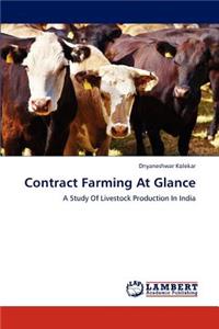 Contract Farming at Glance