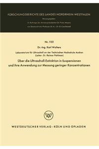 Über die Ultraschall-Extinktion in Suspensionen und ihre Anwendung zur Messung geringer Konzentrationen