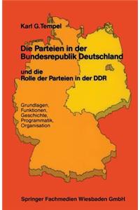 Parteien in Der Bundesrepublik Deutschland Und Die Rolle Der Parteien in Der Ddr